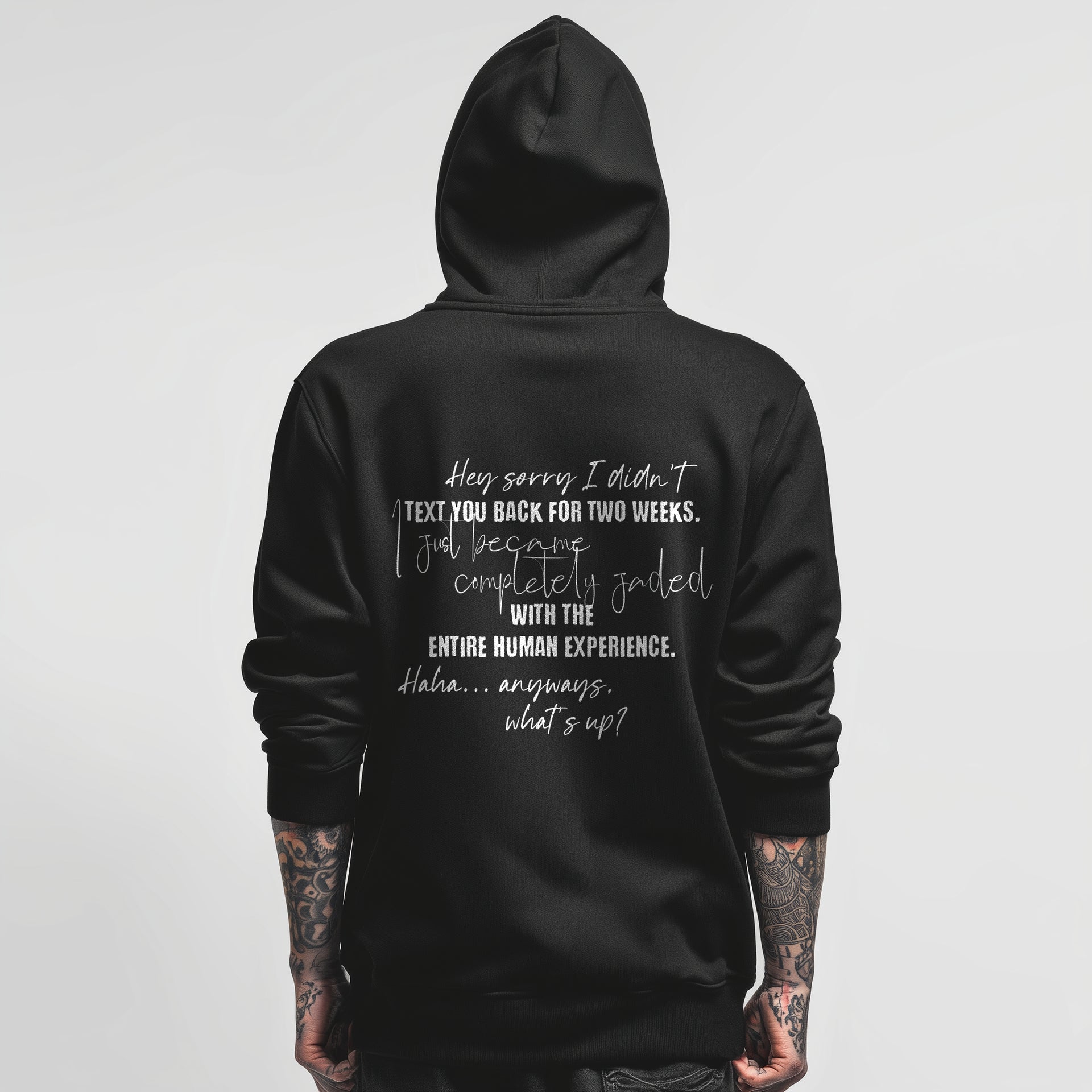 Black hoodie back print Hey Sorry I Didn't Text You Back Punky Secrets