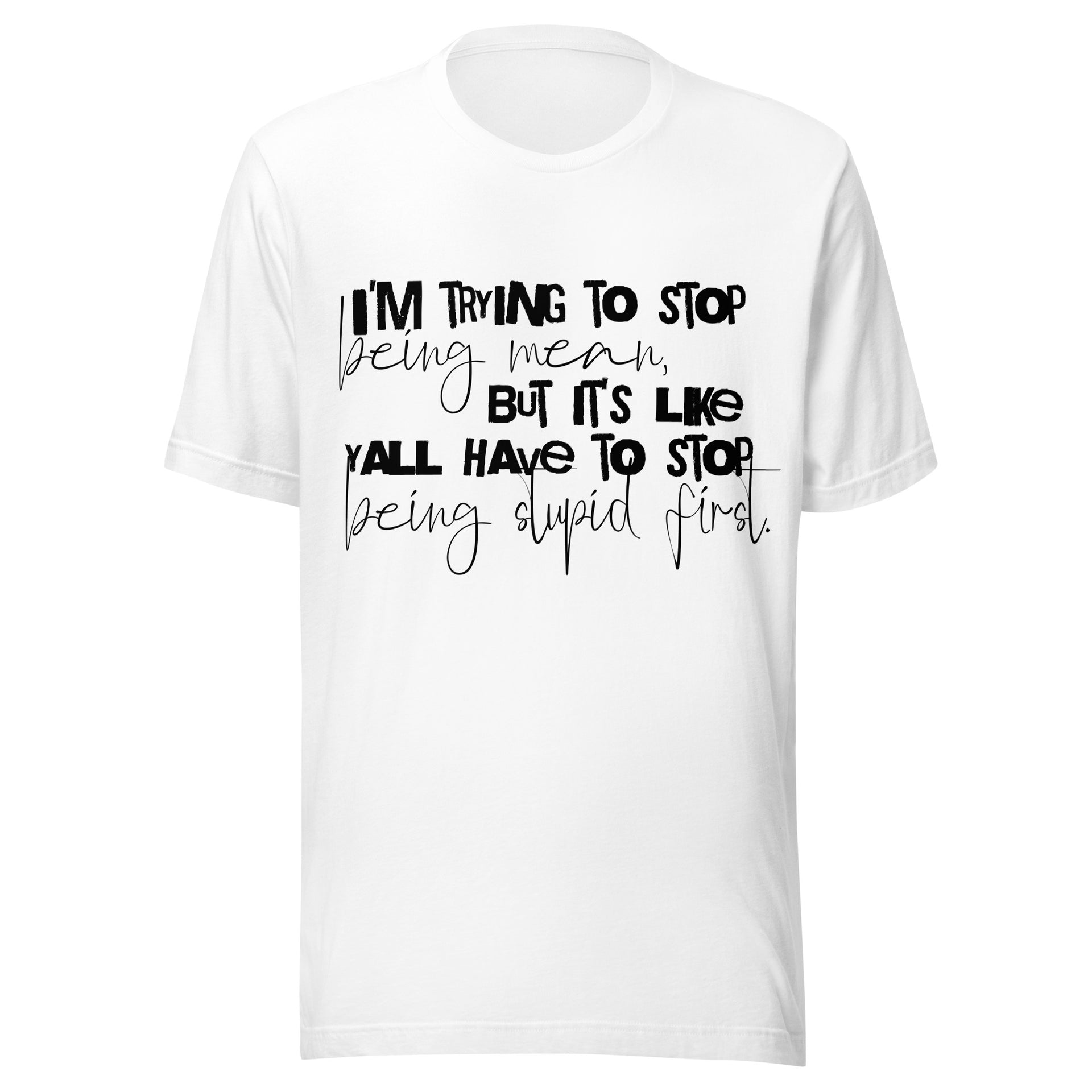 low tolerance era sarcastic graphic t-shirt white front view blunt humor statement shirt