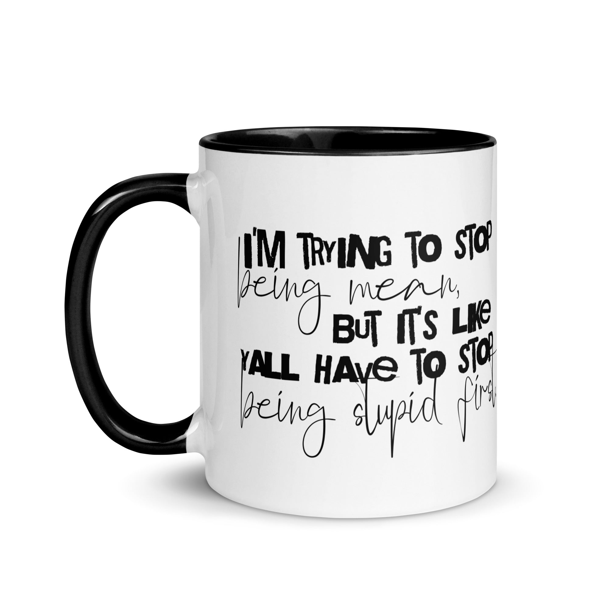 low tolerance era funny sarcastic mug dark humor coffee mug 11 oz front view